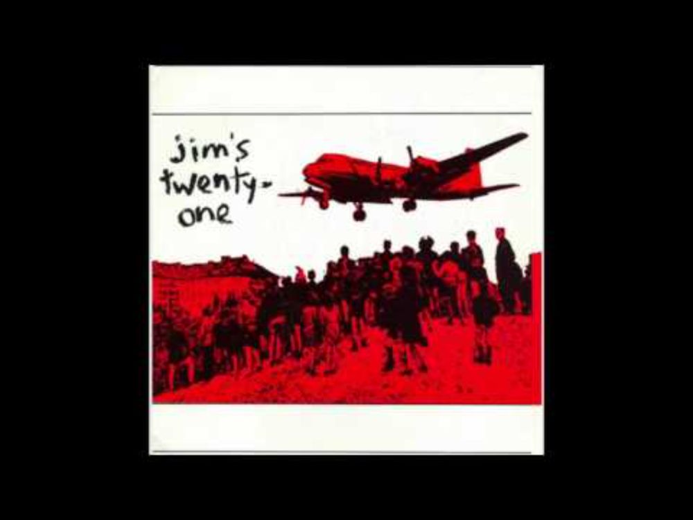 Jim's Twenty One—"That Means Nothing To You"