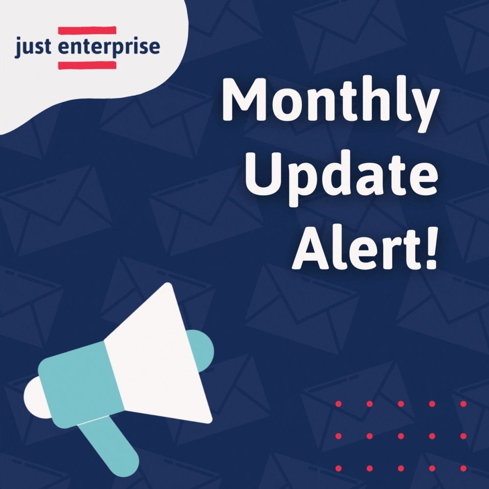 Animated graphic of a megaphone on a navy background. The Just Enterprise logo is in the top left corner and in the top right is the text monthly update alert!
