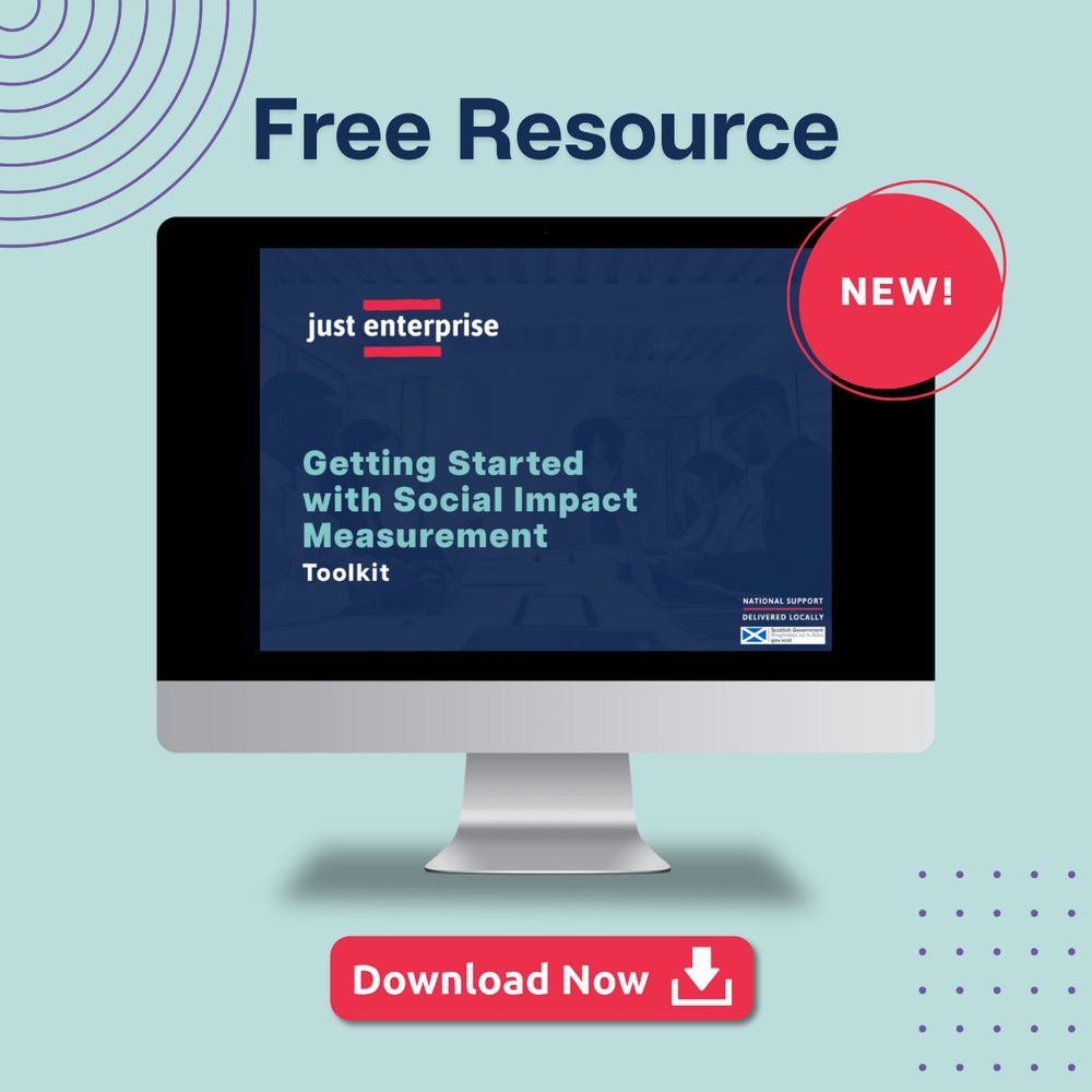 Promotional graphic for the Just Enterprise "Getting Started with Social Impact Measurement" toolkit, featuring a computer screen with the toolkit cover, a “Free Resource” heading and a “Download Now” button.