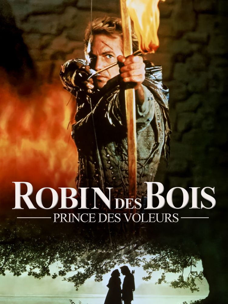 Affiche de Robin des Bois, Prince des Voleurs avec K. Costner