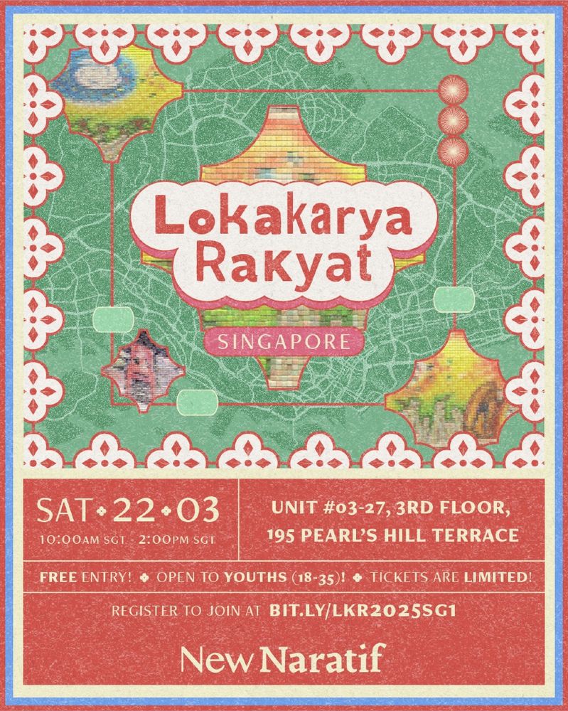 Lokakarya Rakyat
Singapore #1

Saturday, 22 March, 10:00am - 2:00pm SGT
Unit #03-27, 3rd Floor, 195 Pearl’s Hill Terrace

Free entry!
Open to youths aged 18-35!

Tickets are limited! Register to join at bit.ly/LKR2025SG1