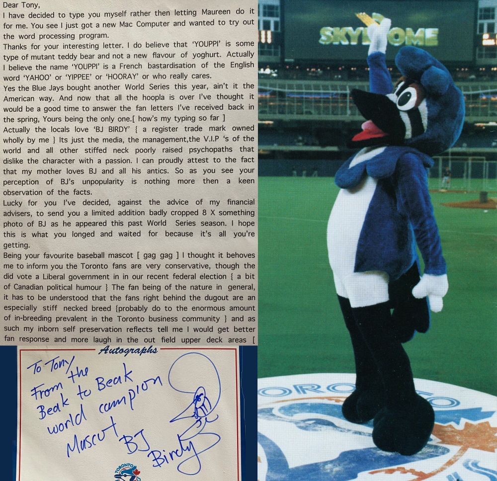 Various memorabilia from adorable ex-Toronto Blue Jays mascot BJ Birdy: a letter, an autograph and a photo.
