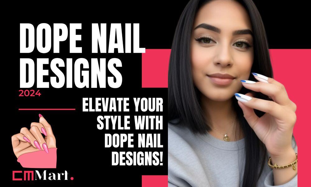 Best Dope Nail Designs ideas in 2024