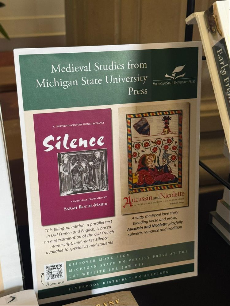 Poster for Medieval Studies from Michigan State University Press featuring books covers for 'Silence' and 'Aucassin and Nicolette'.