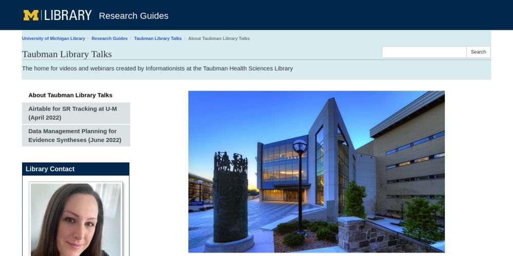 Research Guides: Taubman Library Talks: Behind the Scenes of "A Critical Analysis of Peer Reviewer Comments on Systematic Review Search Strategies" (June 2024)