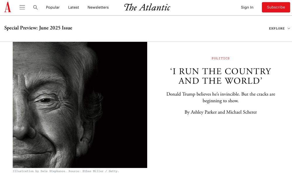 Atlantic magazine quoting Trump, “I run the country and the world.”