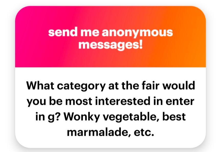 What category at the fair would you be host interested in entering?