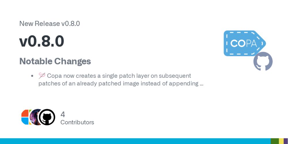 Release v0.8.0 · project-copacetic/copacetic