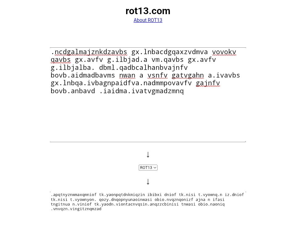above passage run through a rot13 translator. it is either still gibberish or makes sense in ways I cannot follow.