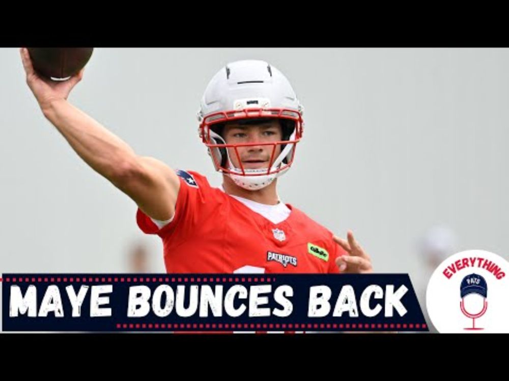 ALERT: Drake Maye BOUNCES BACK At Patriots Practice | Camp Mailbag
