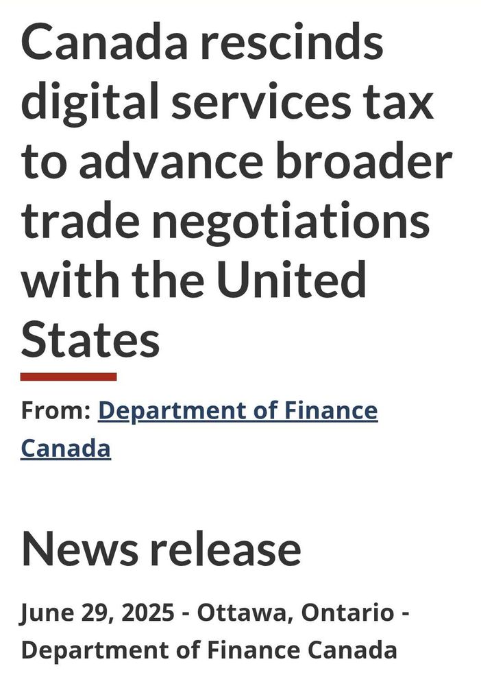 Canada rescinds digital services tax to advance broader trade negotiations with the United States
From: Department of Finance Canada

News release
June 29, 2025 - Ottawa, Ontario - Department of Finance Canada