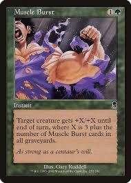 The magic the gathering card muscle burst
