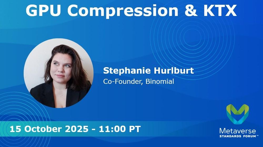 Members are invited to the next education session on GPU Compression & KTX in the 3D Asset Interoperability Working Group call. 