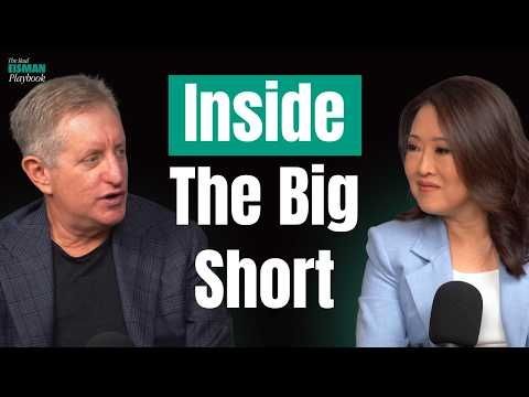 Steve Eisman Shares the Real Story Behind Predicting the 2008 Crash | The Real Eisman Playbook Ep 20