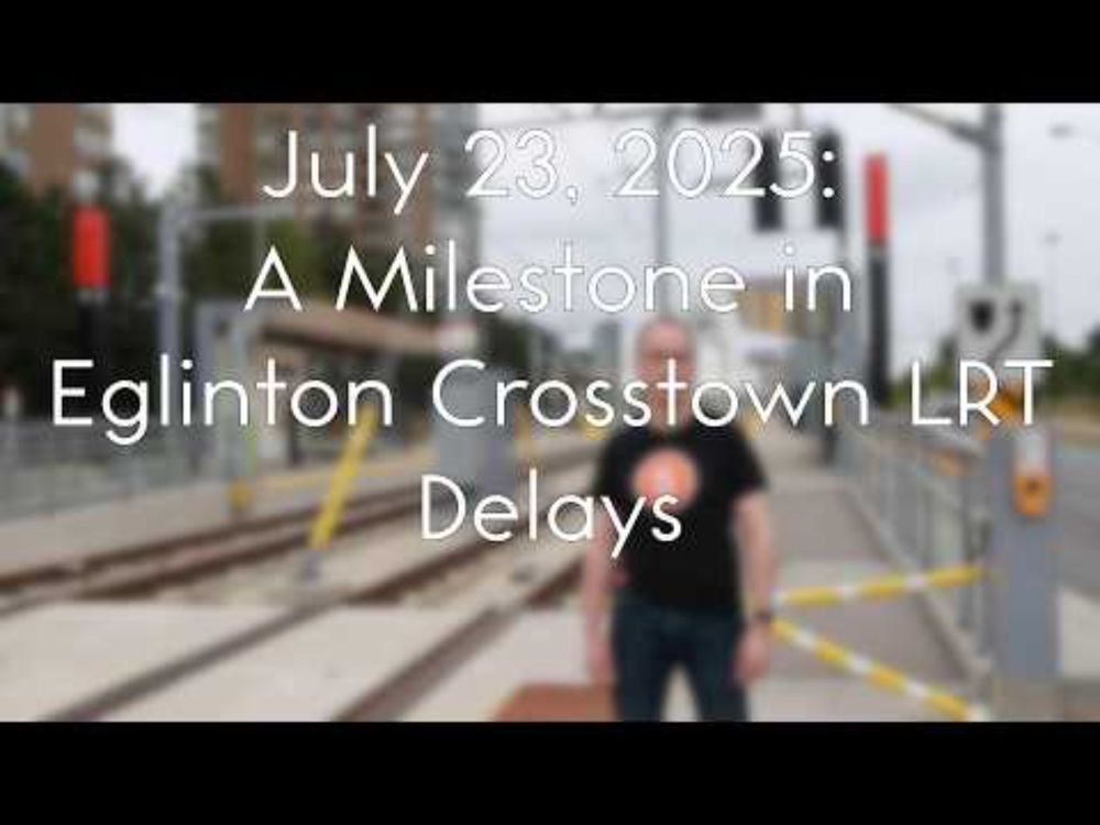 Eglinton Crosstown Delays - A Disappointing Milestone