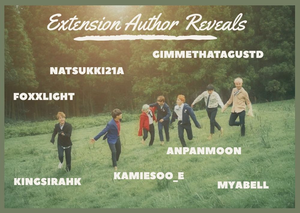 BTS postcard featuring text: 
Extension author reveals: gimmethatagustd, natsukki21a, foxxlight, anpanmoon, kingsirahk, kamiesoo_e, and myabell