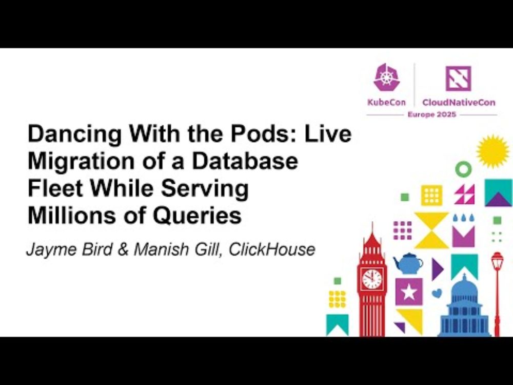 Dancing With the Pods: Live Migration of a Database Fleet While Serving... Jayme Bird & Manish Gill
