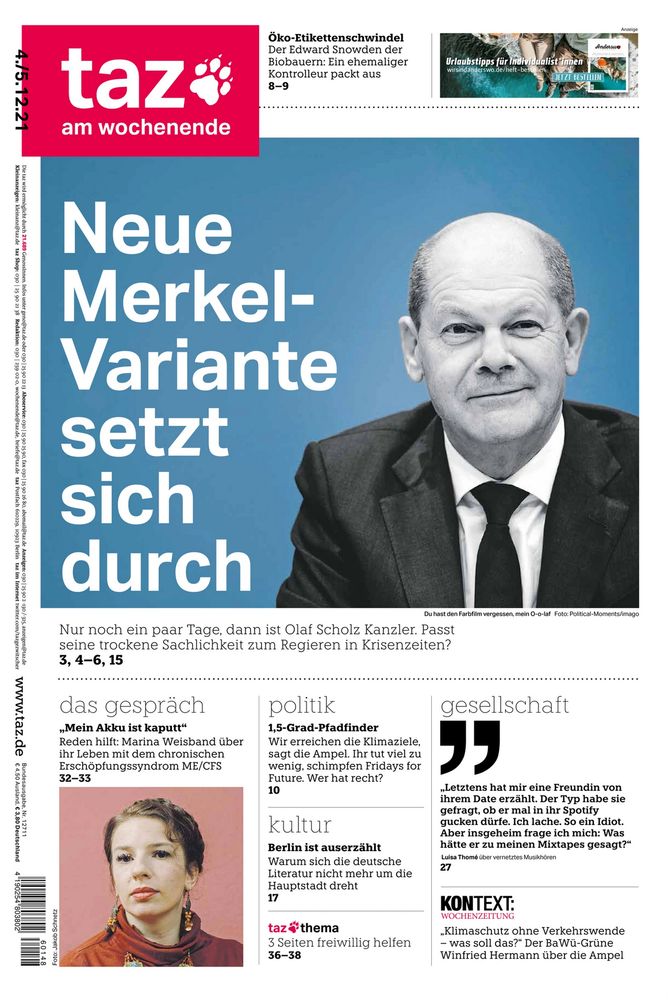 Titelseite der taz am 4.12.2021: Kanzler Olaf Scholz, Titelzeile "Neue Merkel-Variante setzt sich durch"
