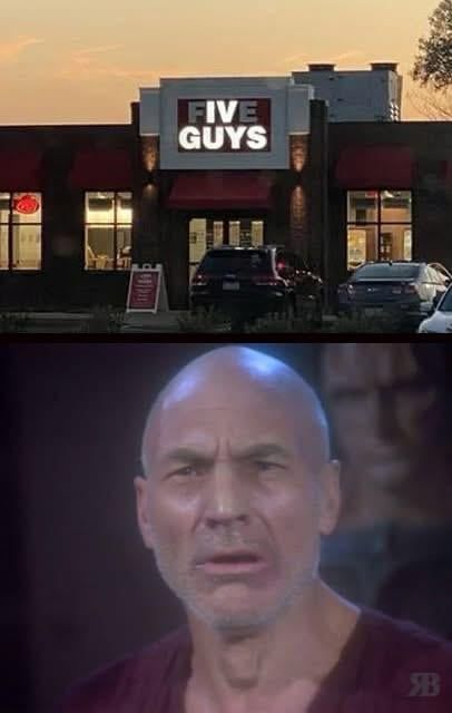 Two panels. Panel 1 is a Five Guys, with the F and E not lit so it says “IV Guys”. Panel 2 is Captain Picard in Gul Madred’s torture room looking confused.