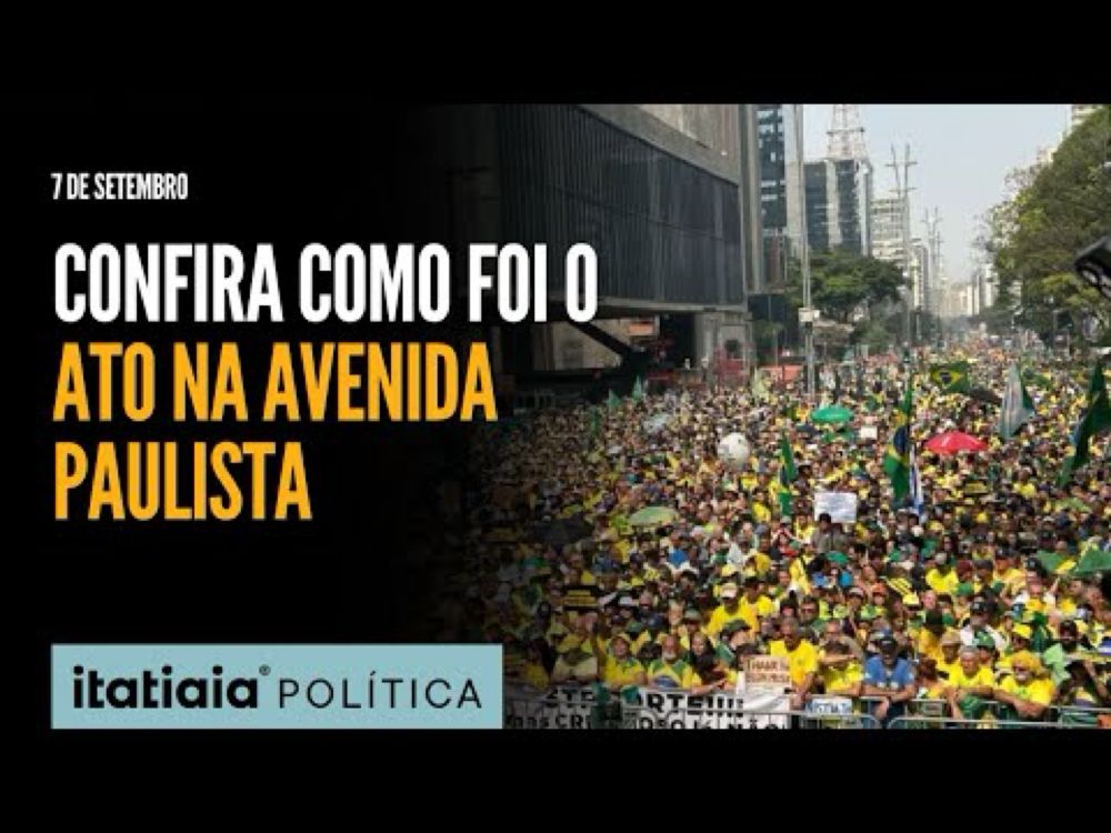 7 DE SETEMBRO: CONFIRA COMO FOI O ATO NA AVENIDA PAULISTA