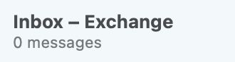 Screenshot of email client which says Inbox - Exchange 0 Messages
