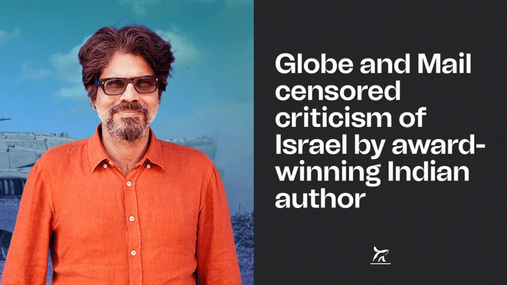 Globe and Mail censored criticism of Israel by award-winning Indian author  ⋆ The Breach