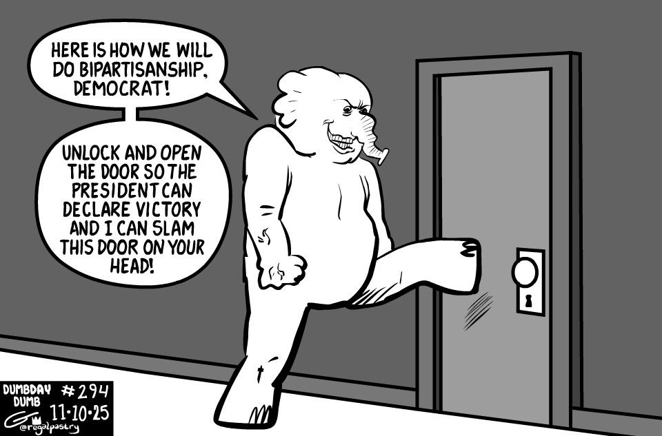 Elephant barring closed, locked door, stating it's lopsided terms of bipartisanship.

*(unless the topic involves Congressional Democrats' spines)