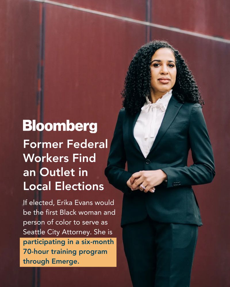 Bloomberg
Former Federal Workers Find an Outlet in Local Elections

If elected, Erika Evans would be the first Black woman and person of color to serve as Seattle City Attorney. She is participating in a six-month 70-hour training program through Emerge.