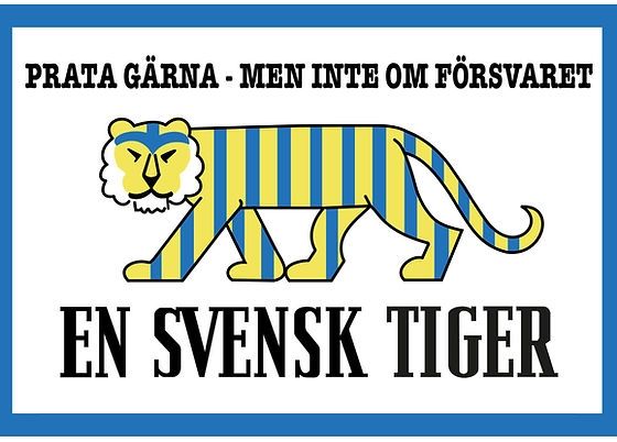 Prata gärna - men inte om försvaret 
En Svensk tiger