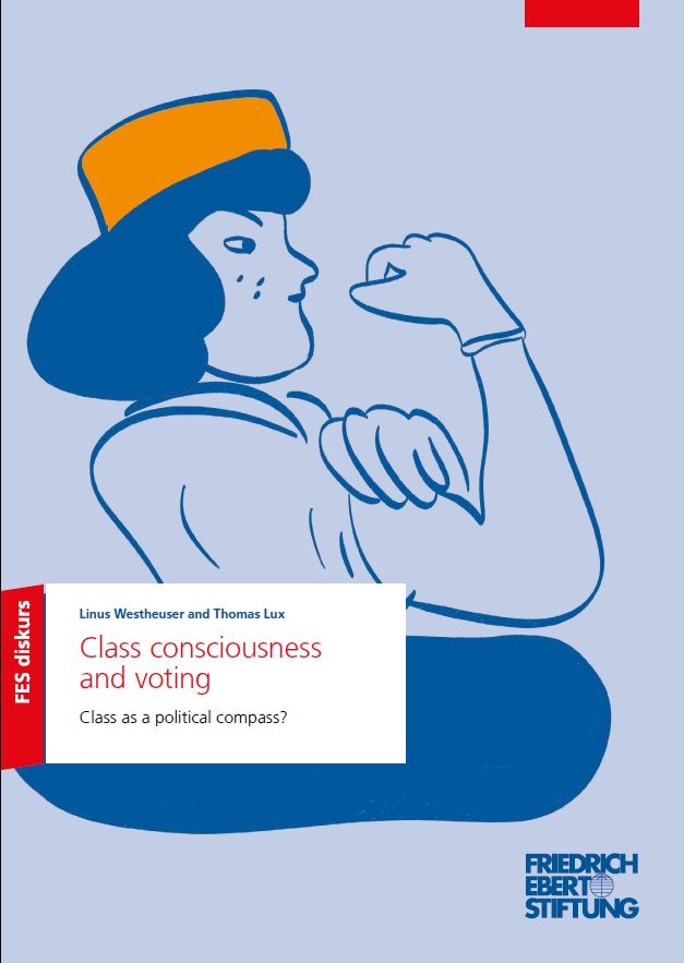 Cover of the publication "Class consciousness and voting. Class as a political compass?" by Linus Westheuser and Thomas Lux, published by Friedrich Ebert Foundation. The cover illustration shows a stylized female worker flexing her muscles.