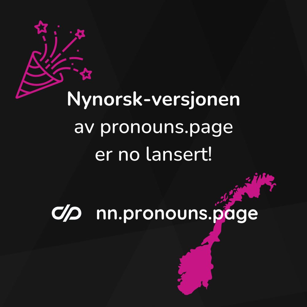 Text: "Nynorsk-versjonen av pronouns.page er no lansert!" ("Nynorsk version of Pronouns.page is now launched!") and a link to "nn.pronouns.page". In the background map of Norway and a party popper.