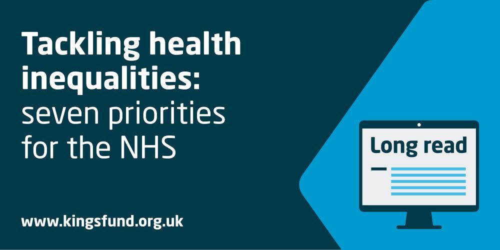 Tackling Health Inequalities | Seven Priorities For The NHS | The King's Fund