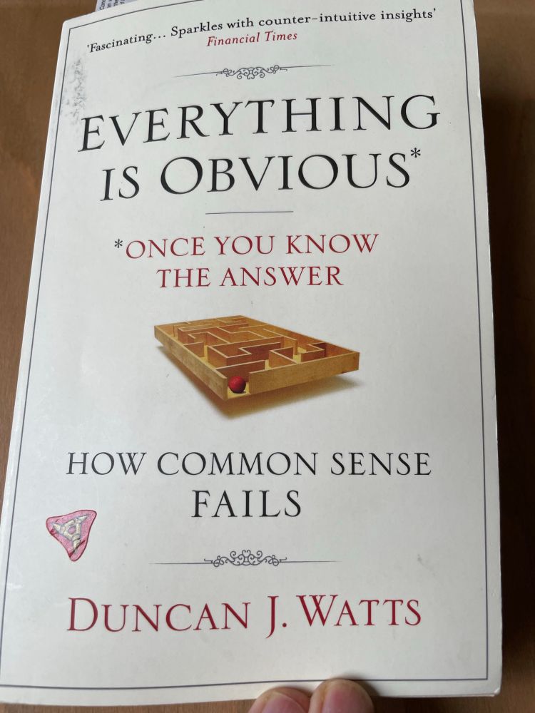 ‘Everything is obvious’ by Duncan Watts