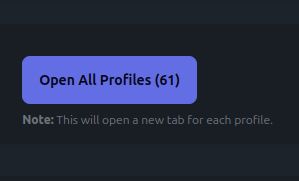 Picture of a button that says "Open All Profiles (61)" with the subtext "Note: this will open a new tab for each profile."