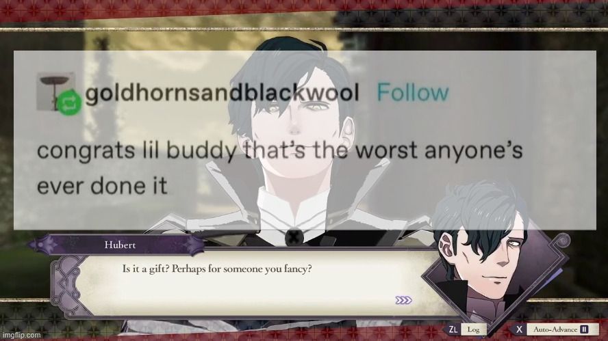 the textpost "congrats lil buddy that's the worst anyone's ever done it" imposed over a screenshot of ferdibert A+ support, featuring Hubert