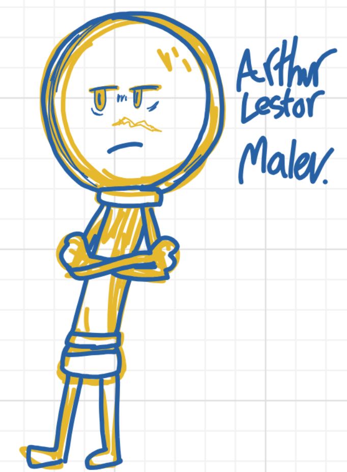 “Arthur Lestor Malev.” The first concept doodle of this design. He is standing cross-armed. Don’t really like this lowkey, new one’s better