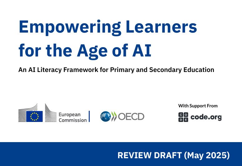 Cover of the AI Literacy Framework titled 'Empowering Learners for the Age of AI,' co-developed by the European Commission, OECD, and Code.org