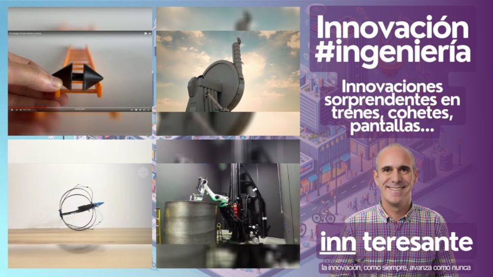 Innovación #ingeniería (innovaciones sorprendentes en trenes, cohetes, pantallas...)