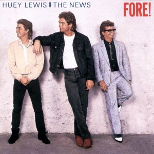 Cover for the Huey Lewis and the News album Fore!