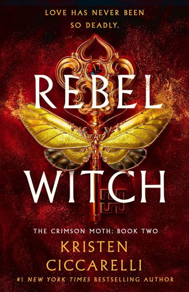 Rebel Witch by Kristen Ciccarelli