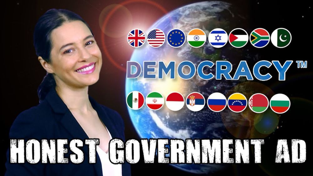 Honest Government Ad | the state of Democracy™ 🌎