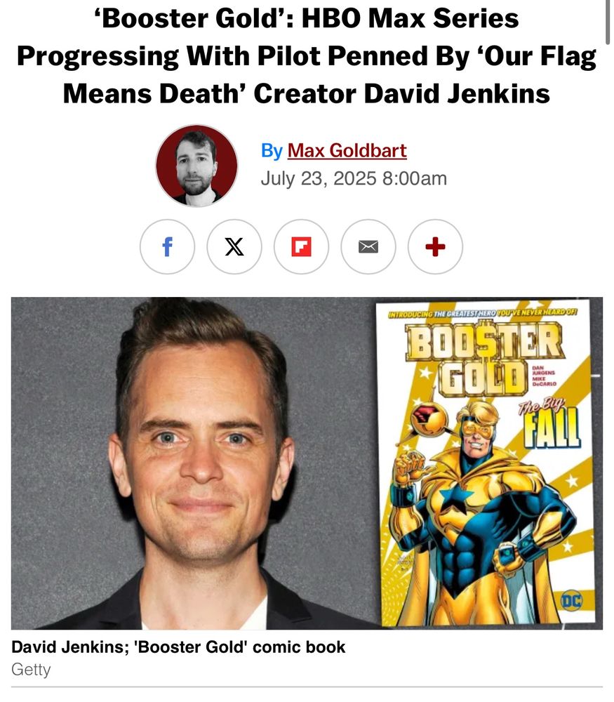 Screenshot of a deadline article with the headline “'Booster Gold': HBO Max Series
Progressing With Pilot Penned By 'Our Flag Means Death' Creator David Jenkins”