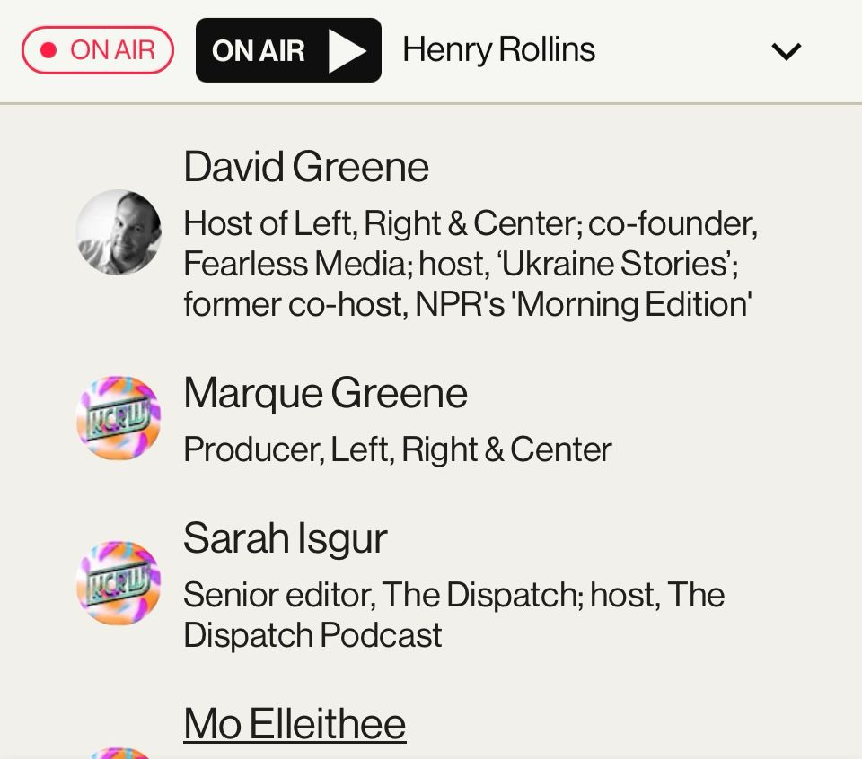 "Left", Right*, $&$ Center 🤢 wizards.  Henry Rollins on KCRW now.