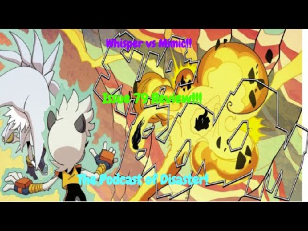 IDW Sonic Issue 79 Review! The Podcast of Disaster!