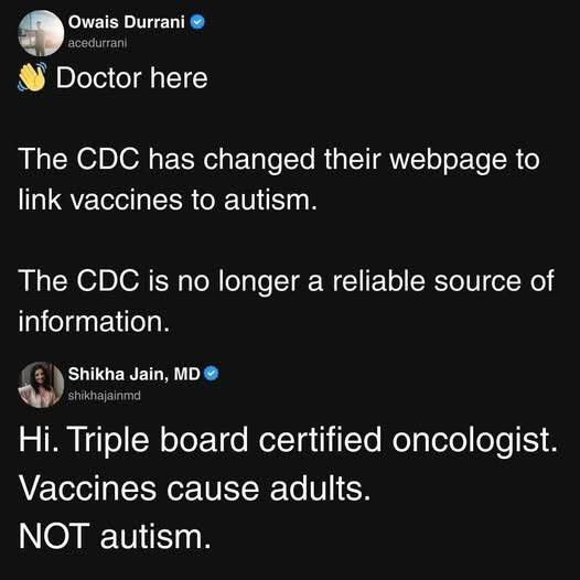 Copies of posts made by actual doctors explaining that after the CDC changed their webpage to link vaccines that the CDC is no longer a reliable source of information. 