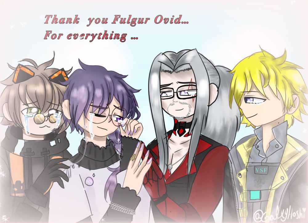 It’s a drawing dedicated to the recent graduate vtuber Fulgur Ovid, his fellow friends are bittersweetly crying over it cause they’ll miss him dearly when he leaves the company…as they gather around him, the purple haired one is named Uki Violeta, he wipes his tears with one hand as he and Fulgur are touching finger tips together almost holding hands as Fulgur had a tiny tear in his eye and he smiled warmly at uki. The brown hair is named alban Knox, he’s crying his eyes out but keeping it together as he held on to Uki’s shoulder. And the yellow haired one is named Sonny Brisko, he looking at Fulgur and the others kindheartedly with tears in his eyes.. there was bright beautiful sparkle lighting over the pic like the sun, and the blue sky and clouds too..there was text captions in it that said “Thank you Fulgur Ovid… for everything”
With my Twitter @ on the bottom right to claim my rights on it. 