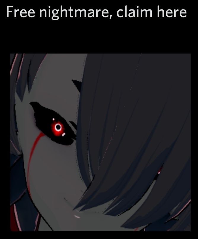 Free nightmare, claim here