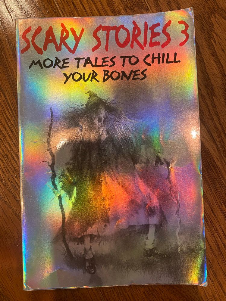 picture of the book “scary stories 3 - more tales to chill your bones”