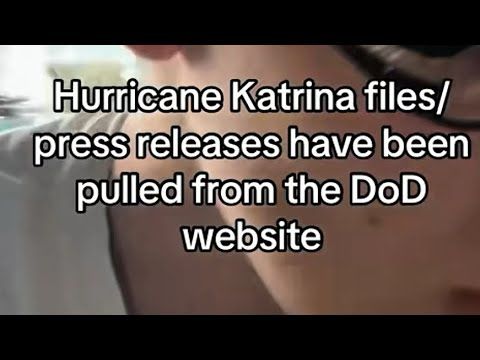All Hurricane Katrina Press Releases From The Dept. of Defense Site Have Been Removed | Alexis Amber