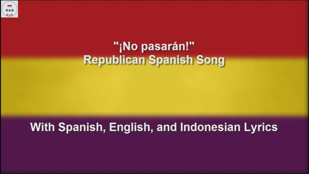 No Pasarán! - Spanish Civil War Republican Song - With Lyrics